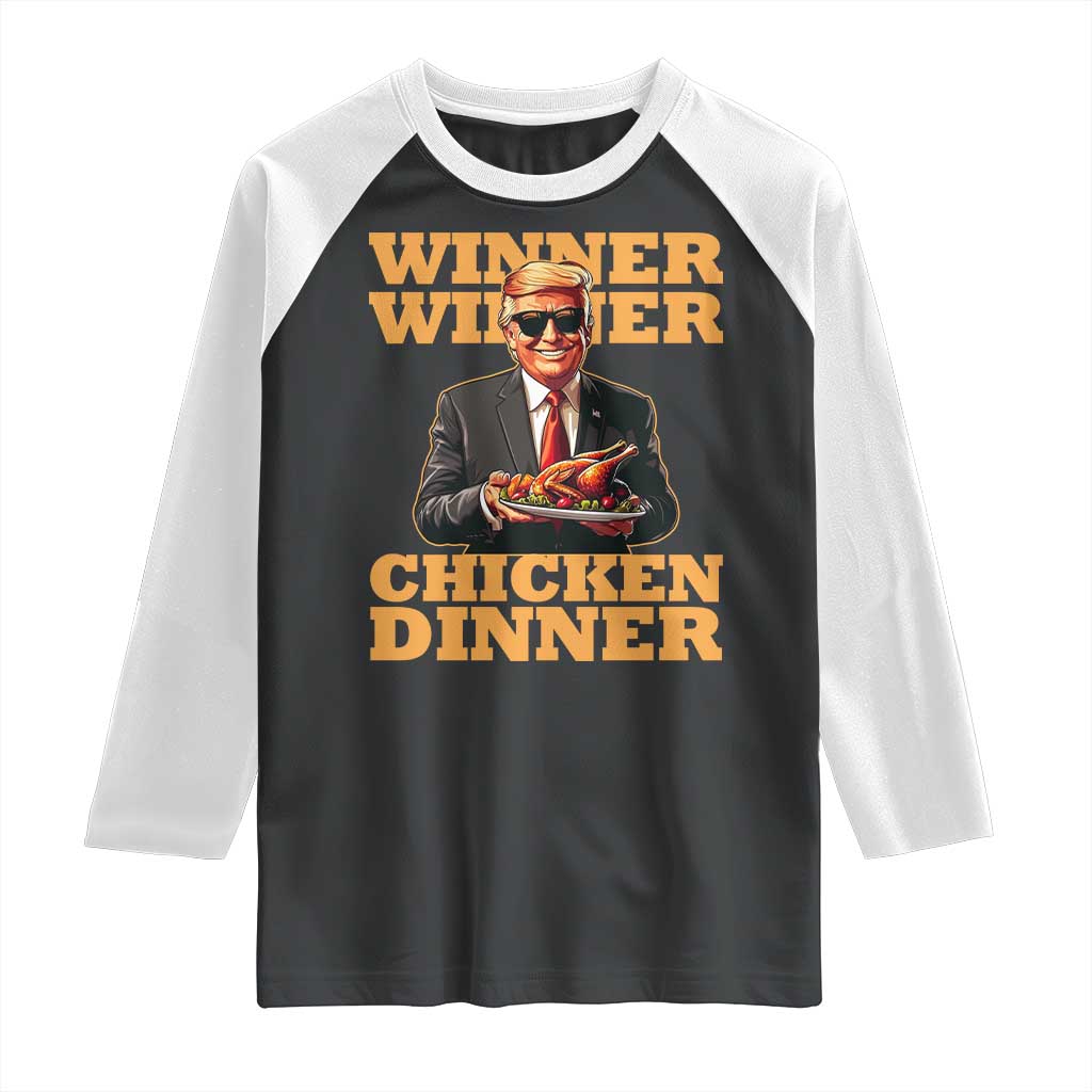 Trump Won 2024 Winner Raglan Shirt Funny Winner Chicken Dinner TS02 Black White Print Your Wear