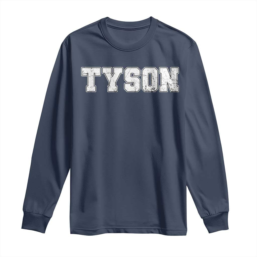 Team Tyson Long Sleeve Shirt Family Personalized Name Retro Vintage Minimalism TS02 Navy Print Your Wear