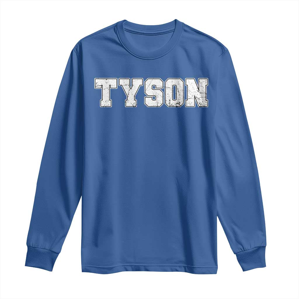 Team Tyson Long Sleeve Shirt Family Personalized Name Retro Vintage Minimalism TS02 Royal Blue Print Your Wear
