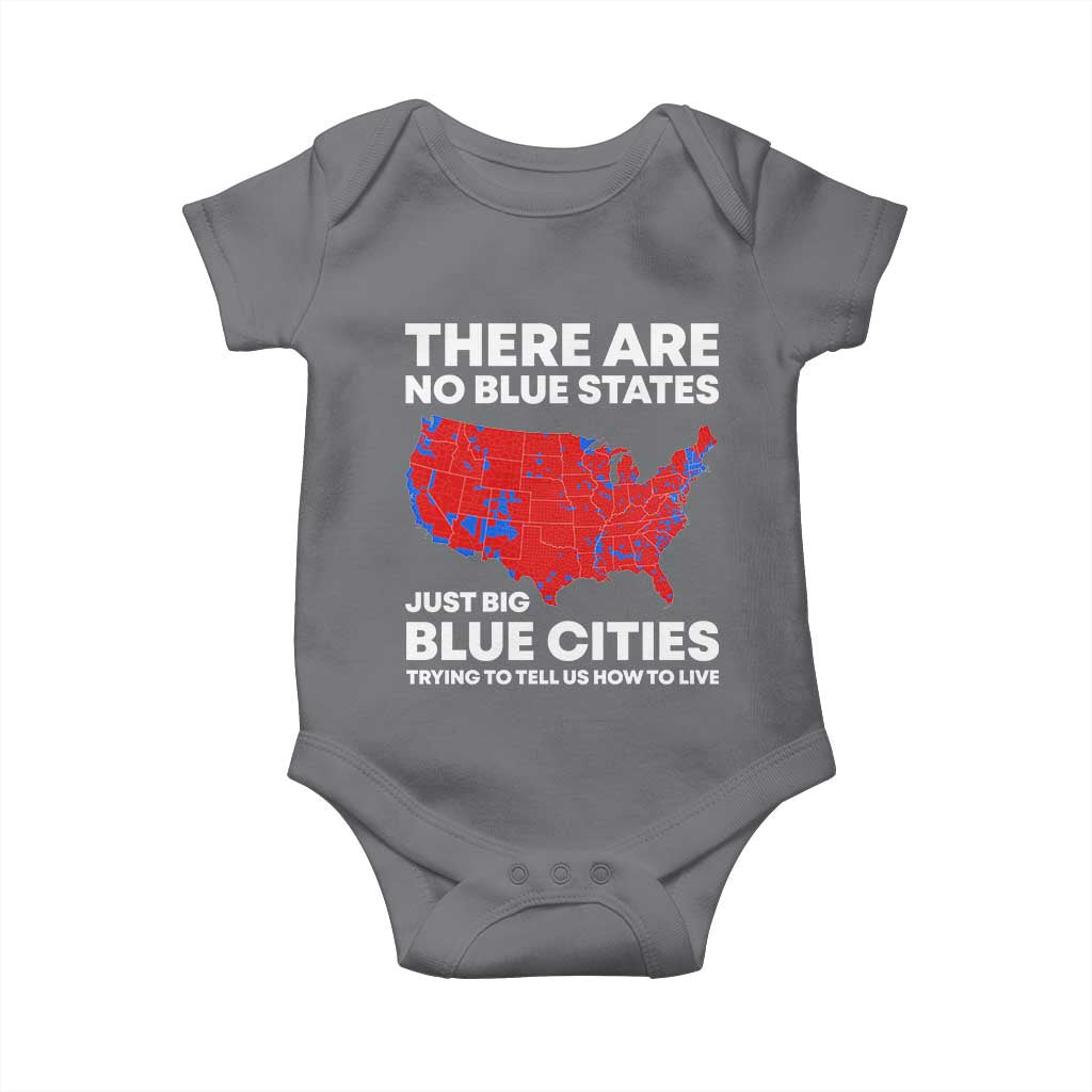 American Republican 2024 Baby Onesie There Are No Blue States Only Big Blue Cities America Map TS02 Charcoal Print Your Wear