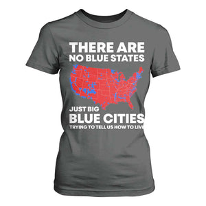 American Republican 2024 T Shirt For Women There Are No Blue States Only Big Blue Cities America Map TS02 Dark Heather Print Your Wear
