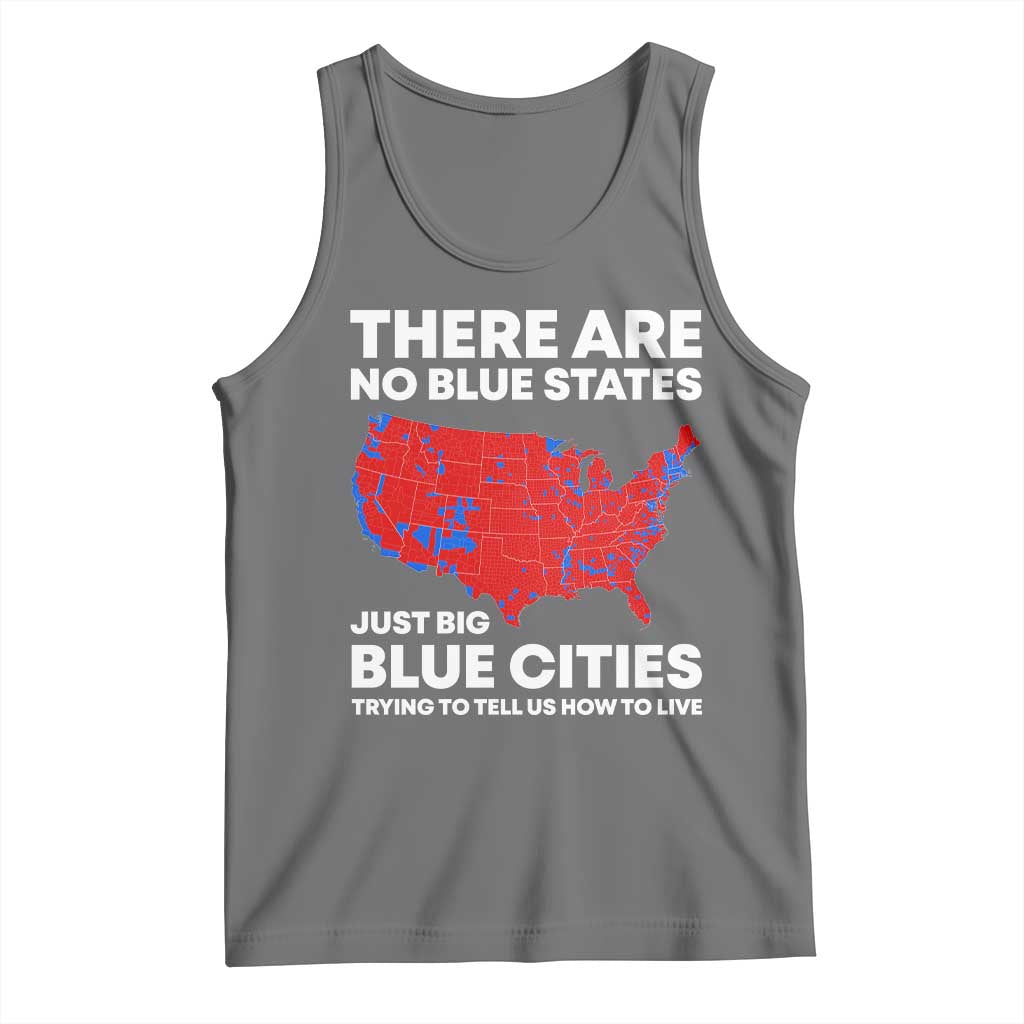 American Republican 2024 Tank Top There Are No Blue States Only Big Blue Cities America Map TS02 Black Heather Print Your Wear
