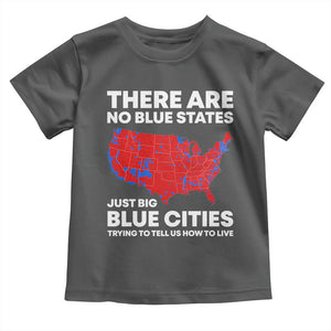 American Republican 2024 Toddler T Shirt There Are No Blue States Only Big Blue Cities America Map TS02 Dark Heather Print Your Wear