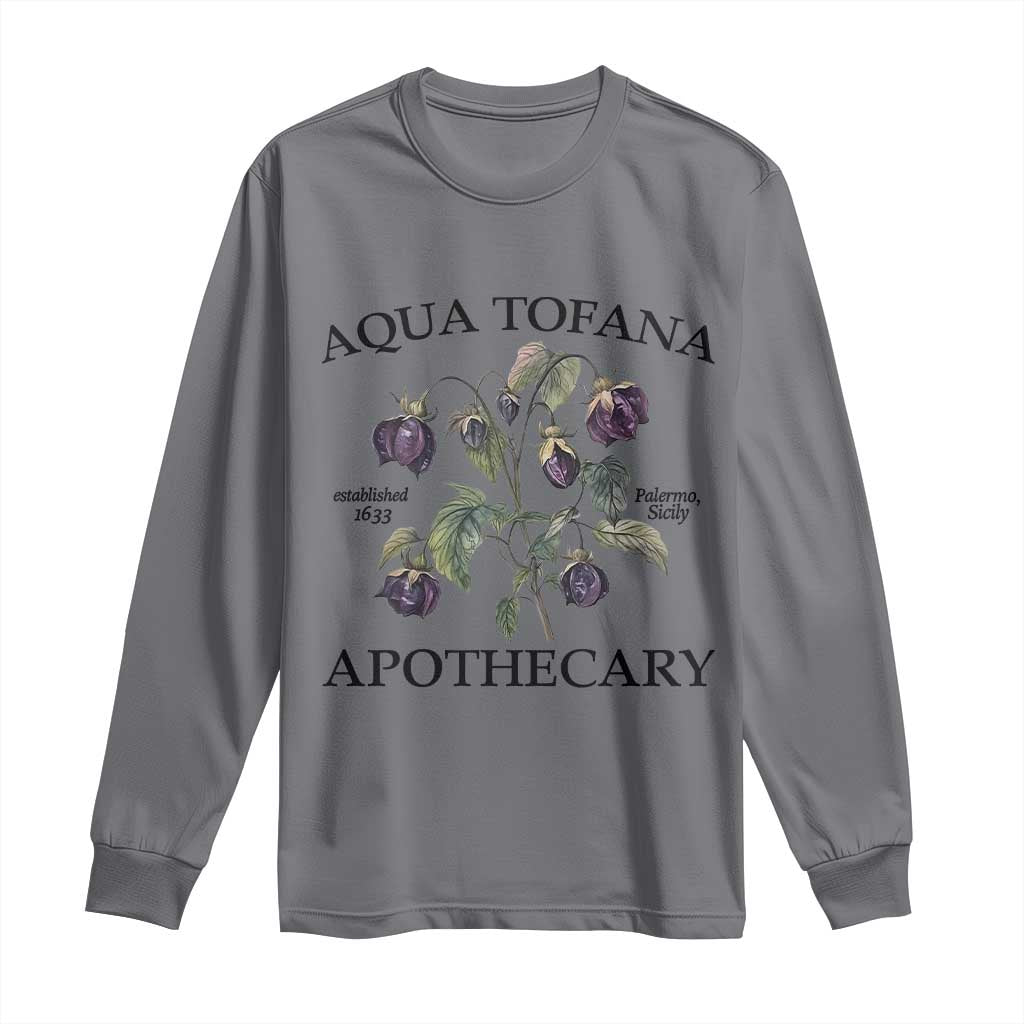 Funny Feminist Long Sleeve Shirt Aqua Tofana Apothecary Vintage Minimalism TS02 Charcoal Print Your Wear