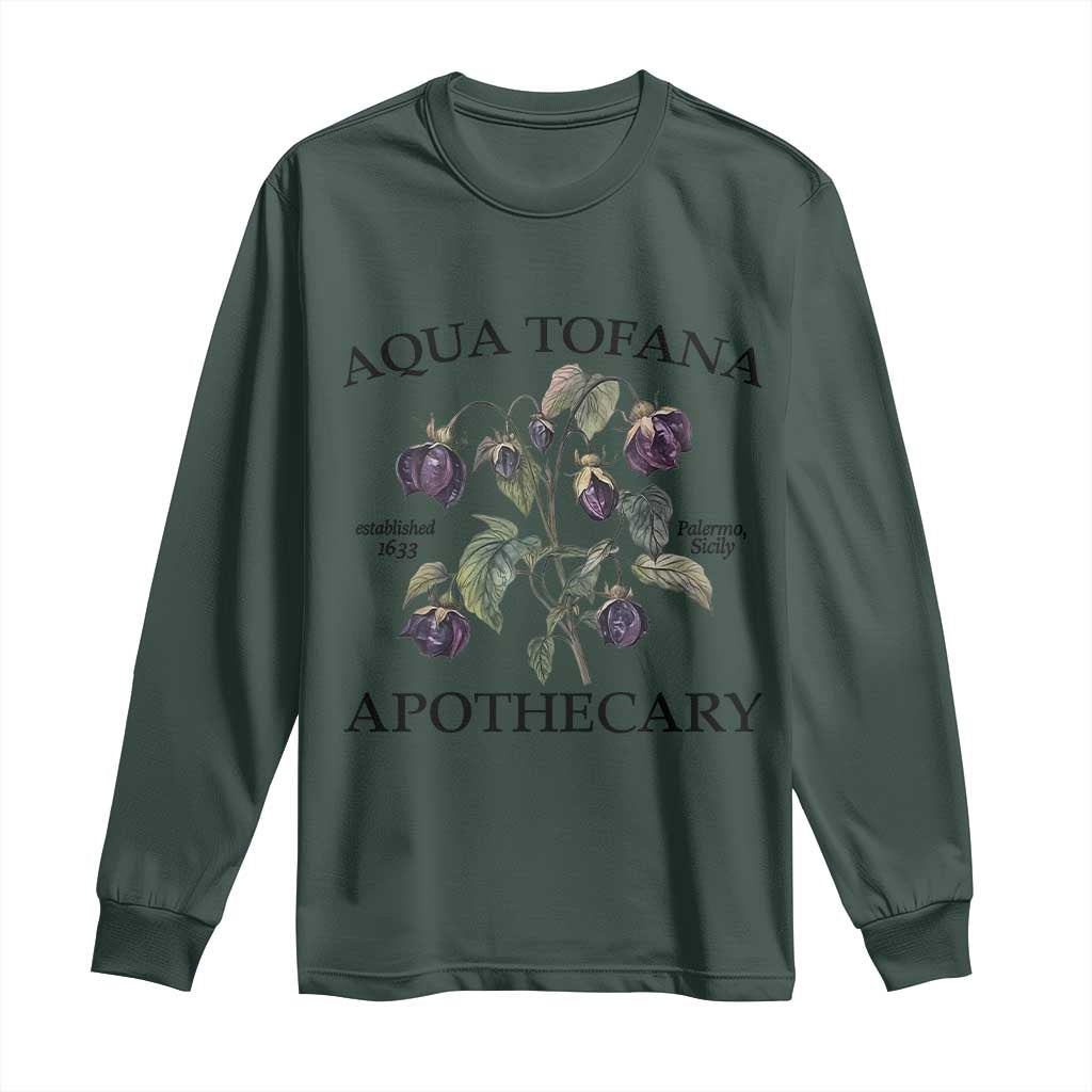Funny Feminist Long Sleeve Shirt Aqua Tofana Apothecary Vintage Minimalism TS02 Dark Forest Green Print Your Wear
