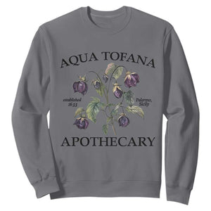 Funny Feminist Sweatshirt Aqua Tofana Apothecary Vintage Minimalism TS02 Charcoal Print Your Wear