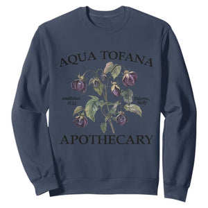 Funny Feminist Sweatshirt Aqua Tofana Apothecary Vintage Minimalism TS02 Navy Print Your Wear