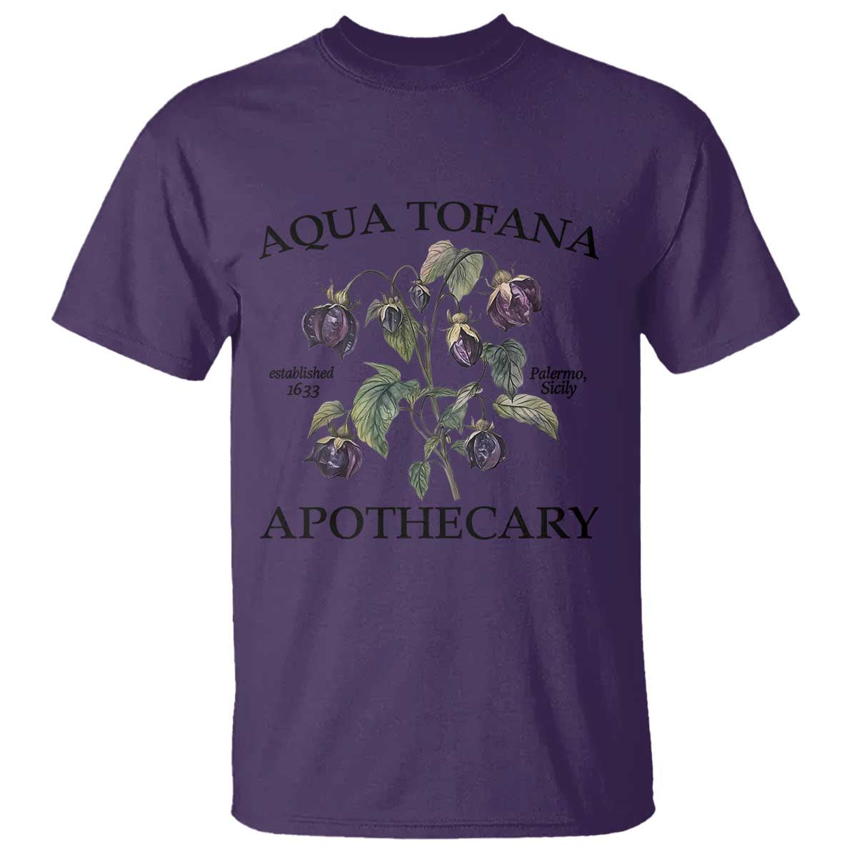 Funny Feminist T Shirt Aqua Tofana Apothecary Vintage Minimalism TS02 Purple Print Your Wear