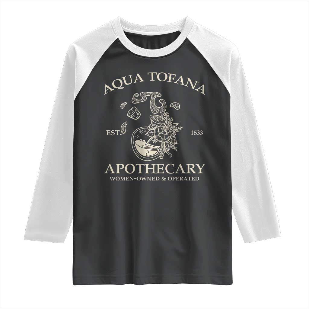 Funny Feminist Raglan Shirt Aqua Tofana Apothecary Est 1633 Retro Vintage TS02 Black White Print Your Wear