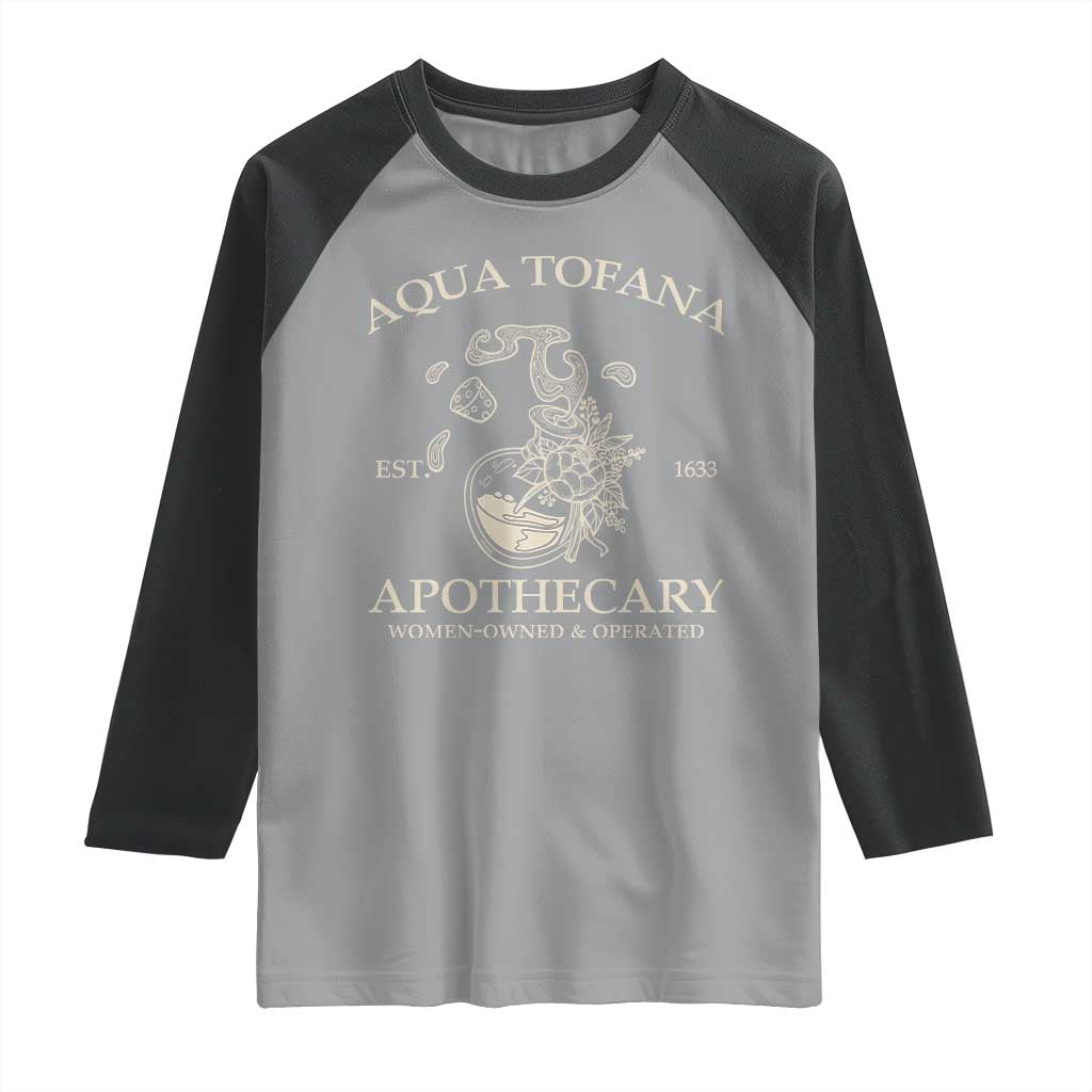 Funny Feminist Raglan Shirt Aqua Tofana Apothecary Est 1633 Retro Vintage TS02 Sport Gray Black Print Your Wear