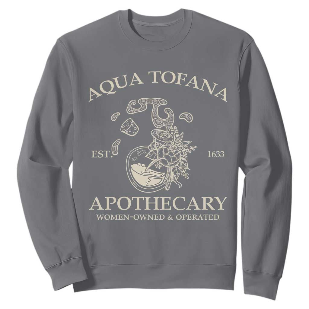 Funny Feminist Sweatshirt Aqua Tofana Apothecary Est 1633 Retro Vintage TS02 Charcoal Print Your Wear