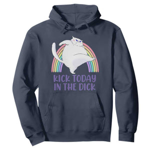 Funny Sarcastic Cat Hoodie Kick Today In The Dick Pastel Rainbow TS02 Navy Print Your Wear
