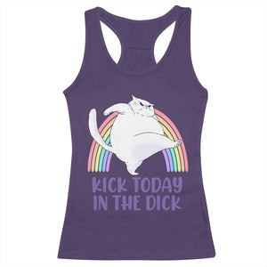 Funny Sarcastic Cat Racerback Tank Top Kick Today In The Dick Pastel Rainbow TS02 Purple Print Your Wear