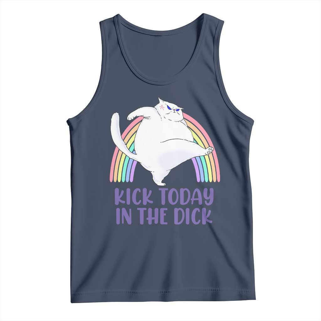 Funny Sarcastic Cat Tank Top Kick Today In The Dick Pastel Rainbow TS02 Navy Print Your Wear