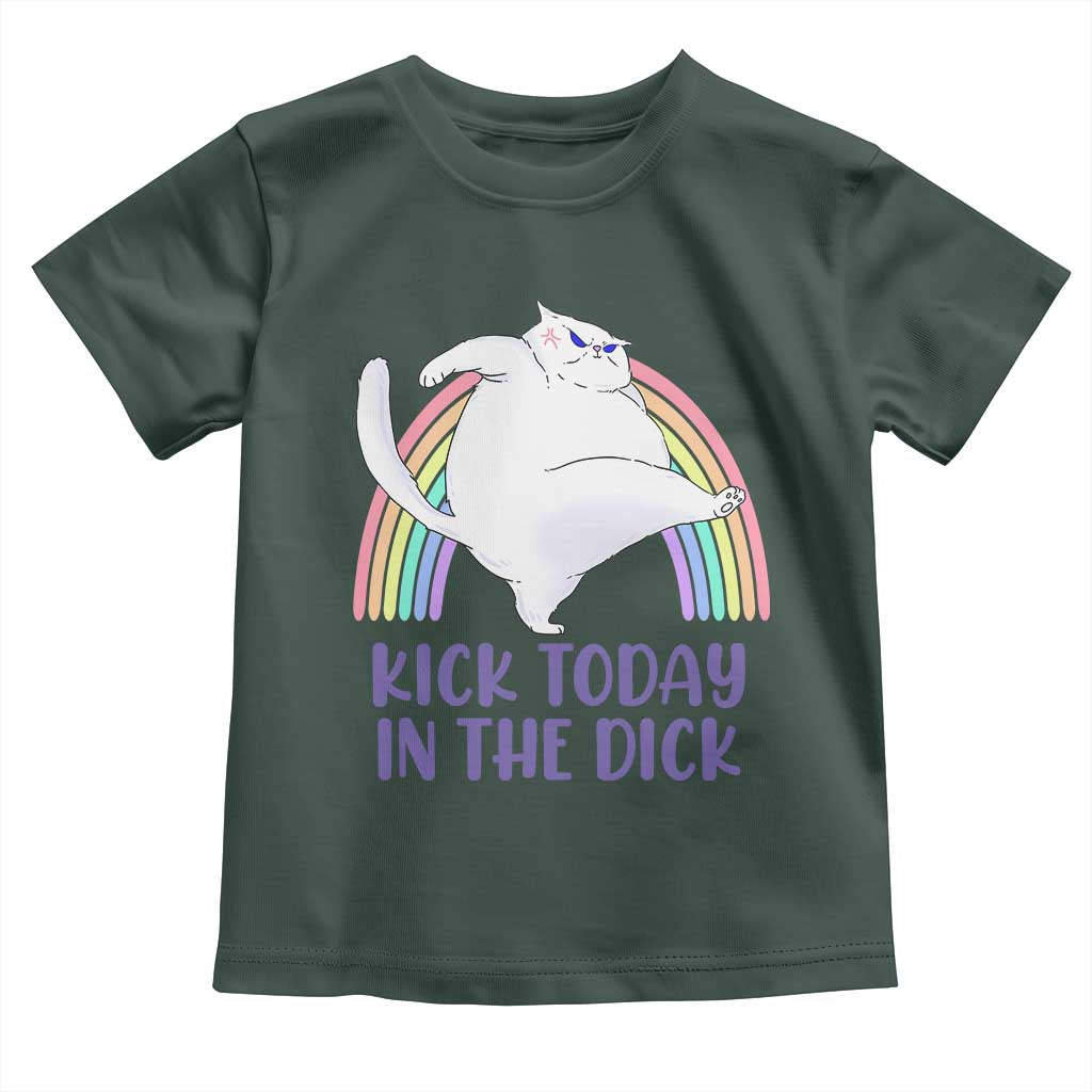 Funny Sarcastic Cat Toddler T Shirt Kick Today In The Dick Pastel Rainbow TS02 Dark Forest Green Print Your Wear