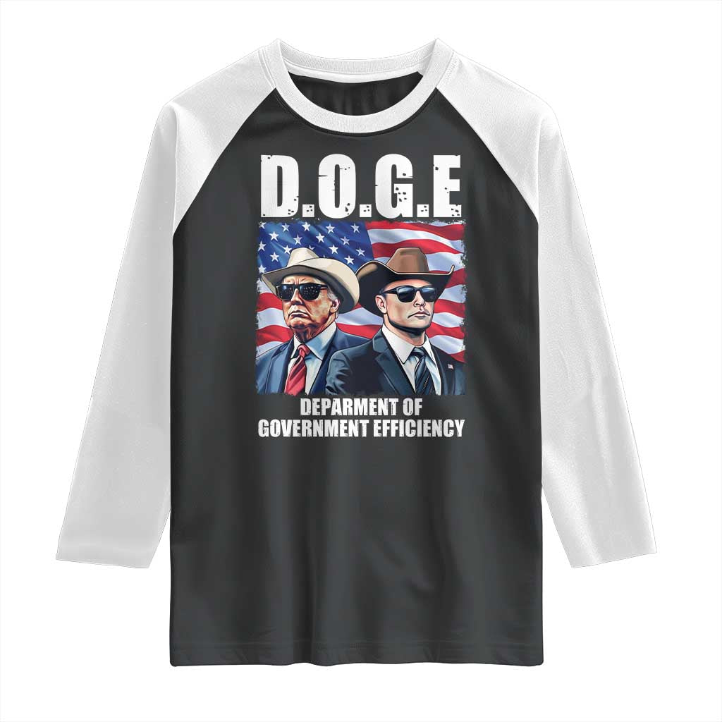 Trump Elon 2024 Raglan Shirt D.O.G.E Department Of Government Efficiency TS02 Black White Print Your Wear