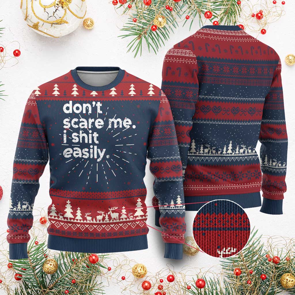 Funny Sarcastic Quote Ugly Christmas Sweater Don't Scare Me I Shit Easily Retro Minimalism TS02 Burgundy Print Your Wear