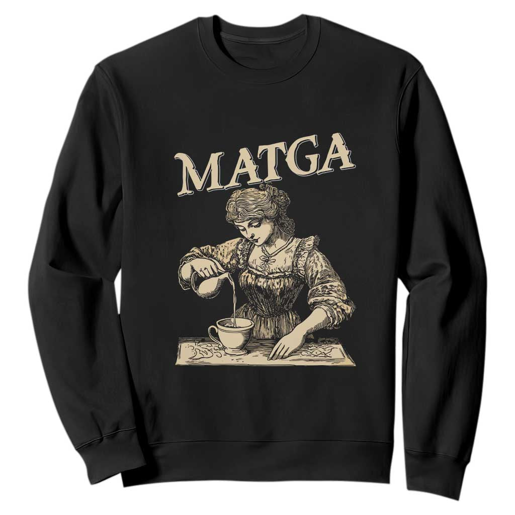 MATGA Make Aqua Tofana Great Again Sweatshirt Funny Feminist Retro Vintage TS02 Black Print Your Wear