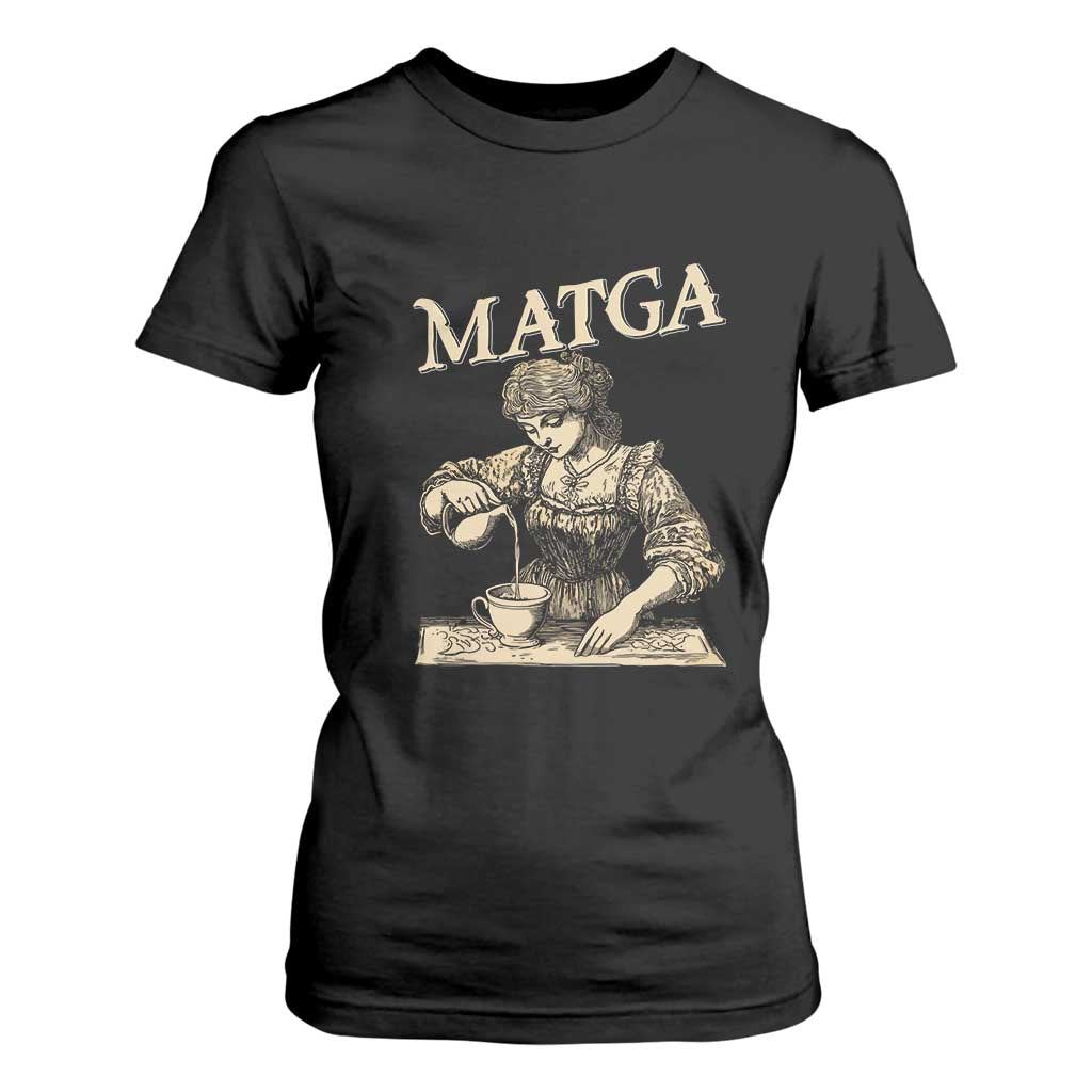 MATGA Make Aqua Tofana Great Again T Shirt For Women Funny Feminist Retro Vintage TS02 Black Print Your Wear