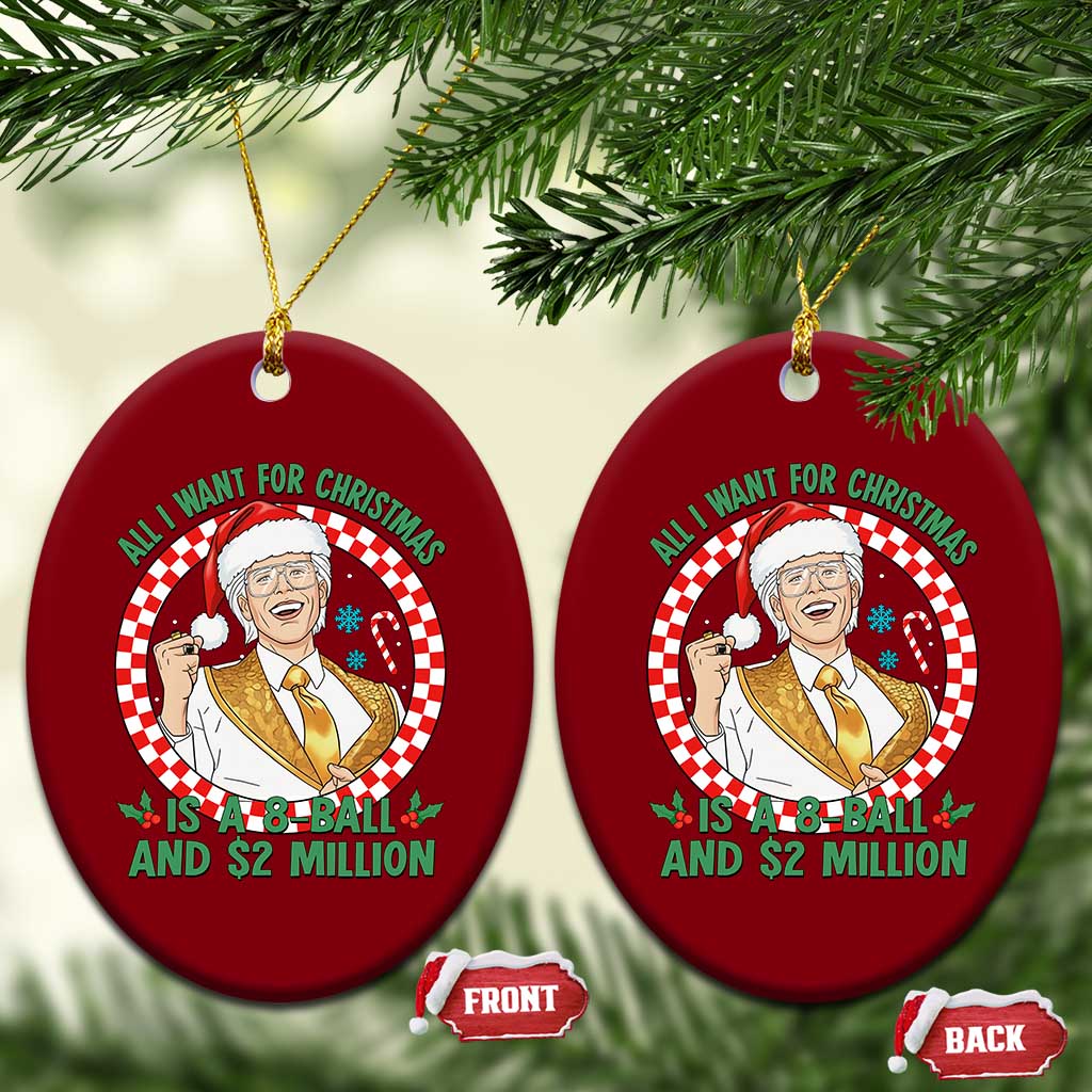 Funny Christmas Wish Billy Meme Ceramic Ornament A 8 Ball and 2 Million Dollars Baby Uncle Santa Hat TS02 Print Your Wear
