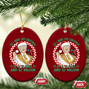 Funny Christmas Wish Billy Meme Ceramic Ornament A 8 Ball and 2 Million Dollars Baby Uncle Santa Hat TS02 Print Your Wear
