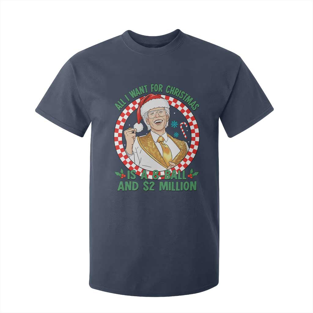 Funny Christmas Wish Billy Meme T Shirt For Kid A 8 Ball and 2 Million Dollars Baby Uncle Santa Hat TS02 Navy Print Your Wear