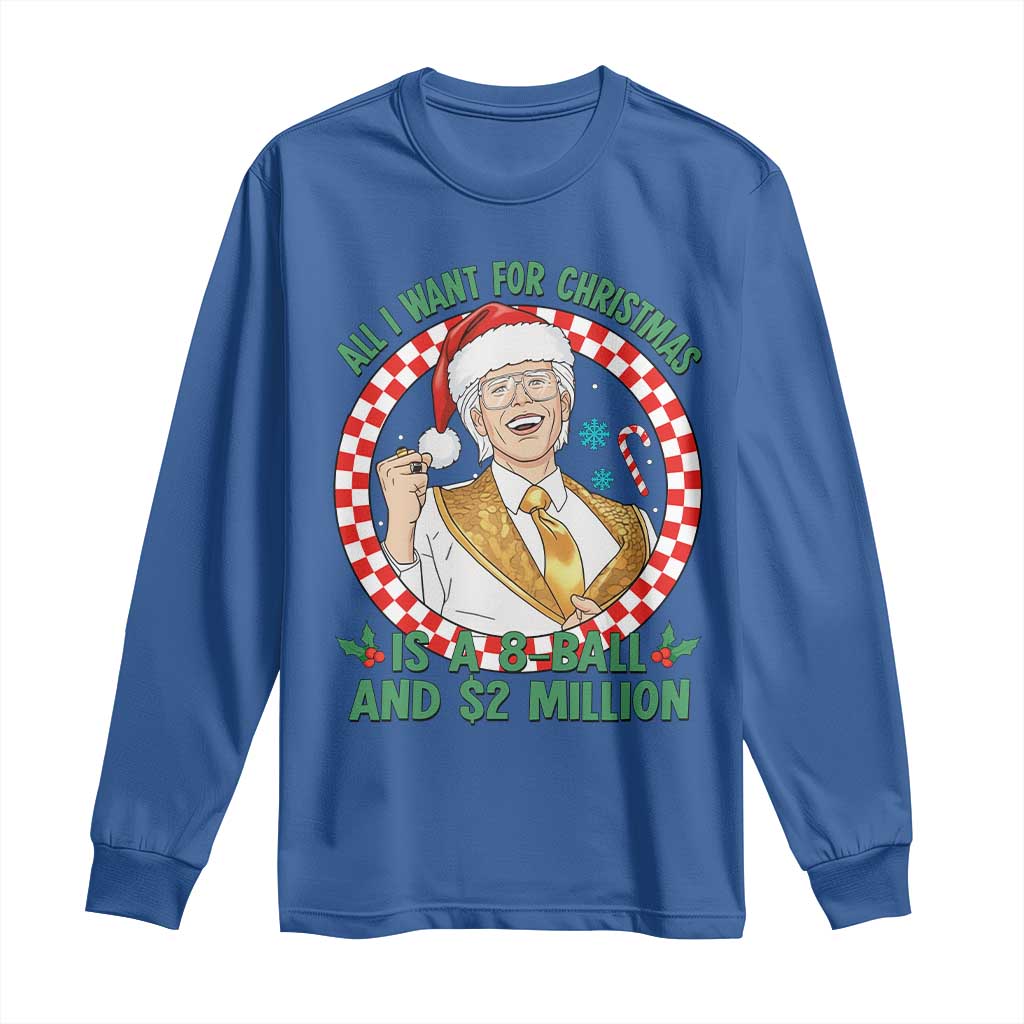 Funny Christmas Wish Billy Meme Long Sleeve Shirt A 8 Ball and 2 Million Dollars Baby Uncle Santa Hat TS02 Royal Blue Print Your Wear