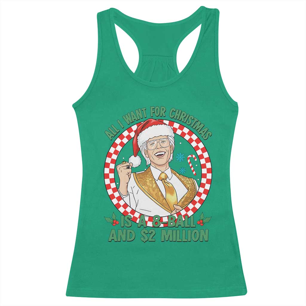 Funny Christmas Wish Billy Meme Racerback Tank Top A 8 Ball and 2 Million Dollars Baby Uncle Santa Hat TS02 Irish Green Print Your Wear