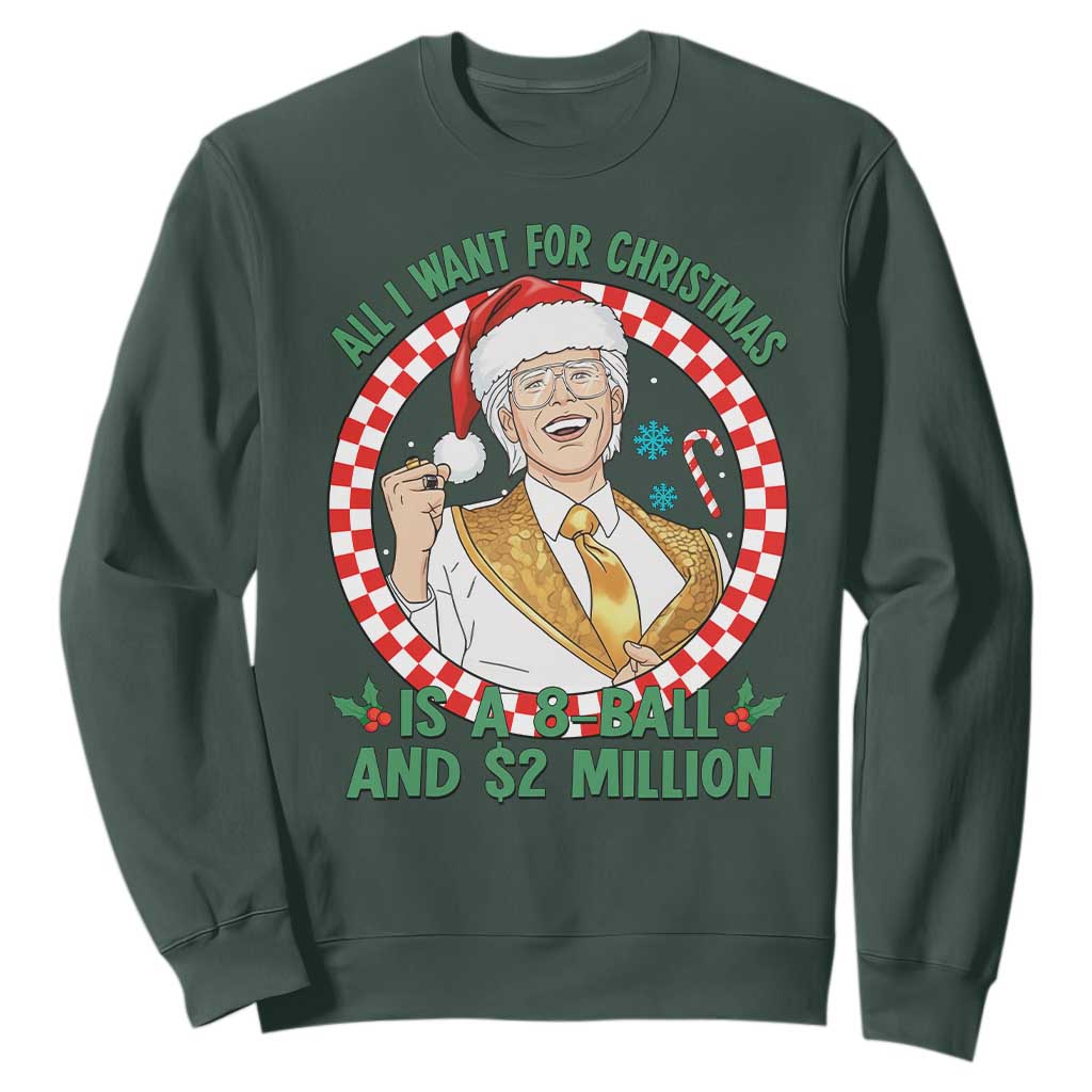 Funny Christmas Wish Billy Meme Sweatshirt A 8 Ball and 2 Million Dollars Baby Uncle Santa Hat TS02 Dark Forest Green Print Your Wear