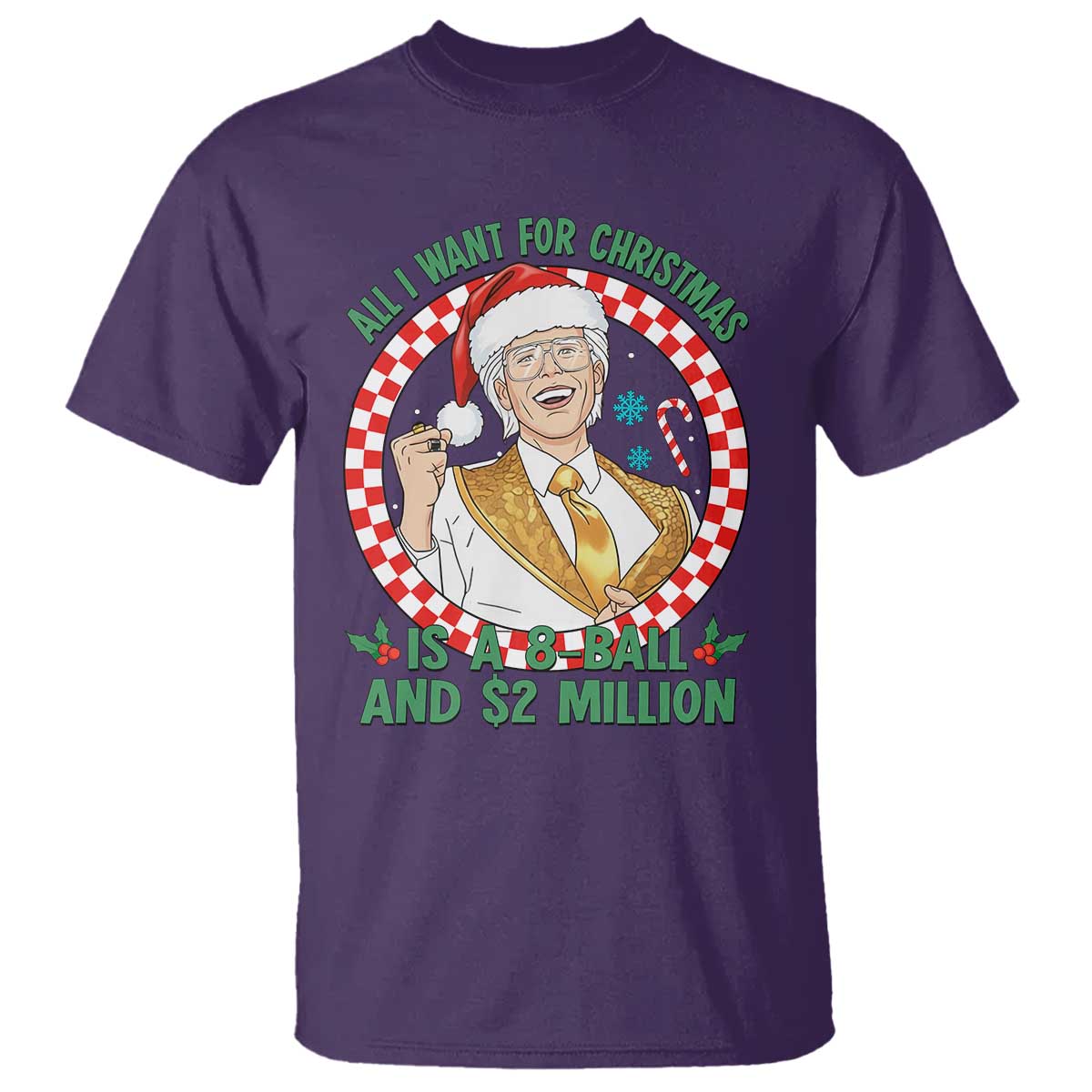 Funny Christmas Wish Billy Meme T Shirt A 8 Ball and 2 Million Dollars Baby Uncle Santa Hat TS02 Purple Print Your Wear