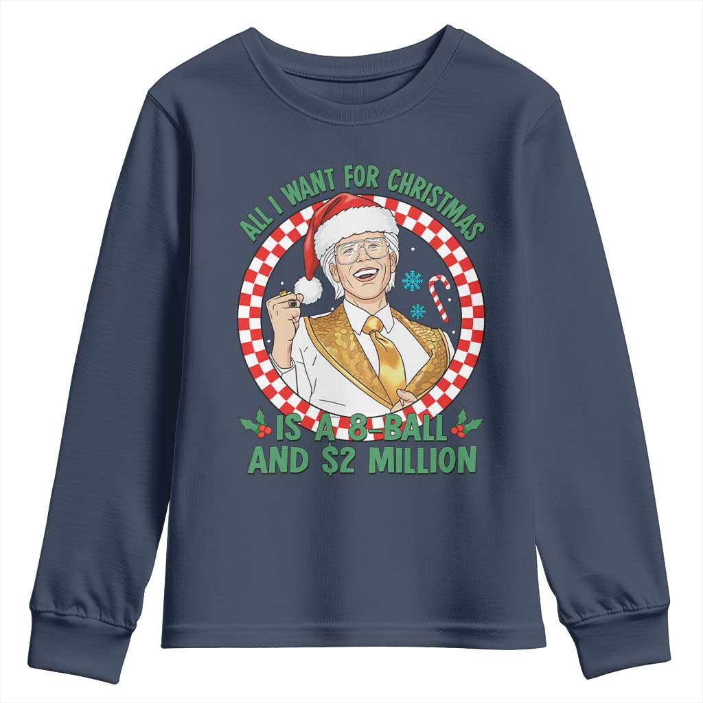 Funny Christmas Wish Billy Meme Youth Sweatshirt A 8 Ball and 2 Million Dollars Baby Uncle Santa Hat TS02 Navy Print Your Wear