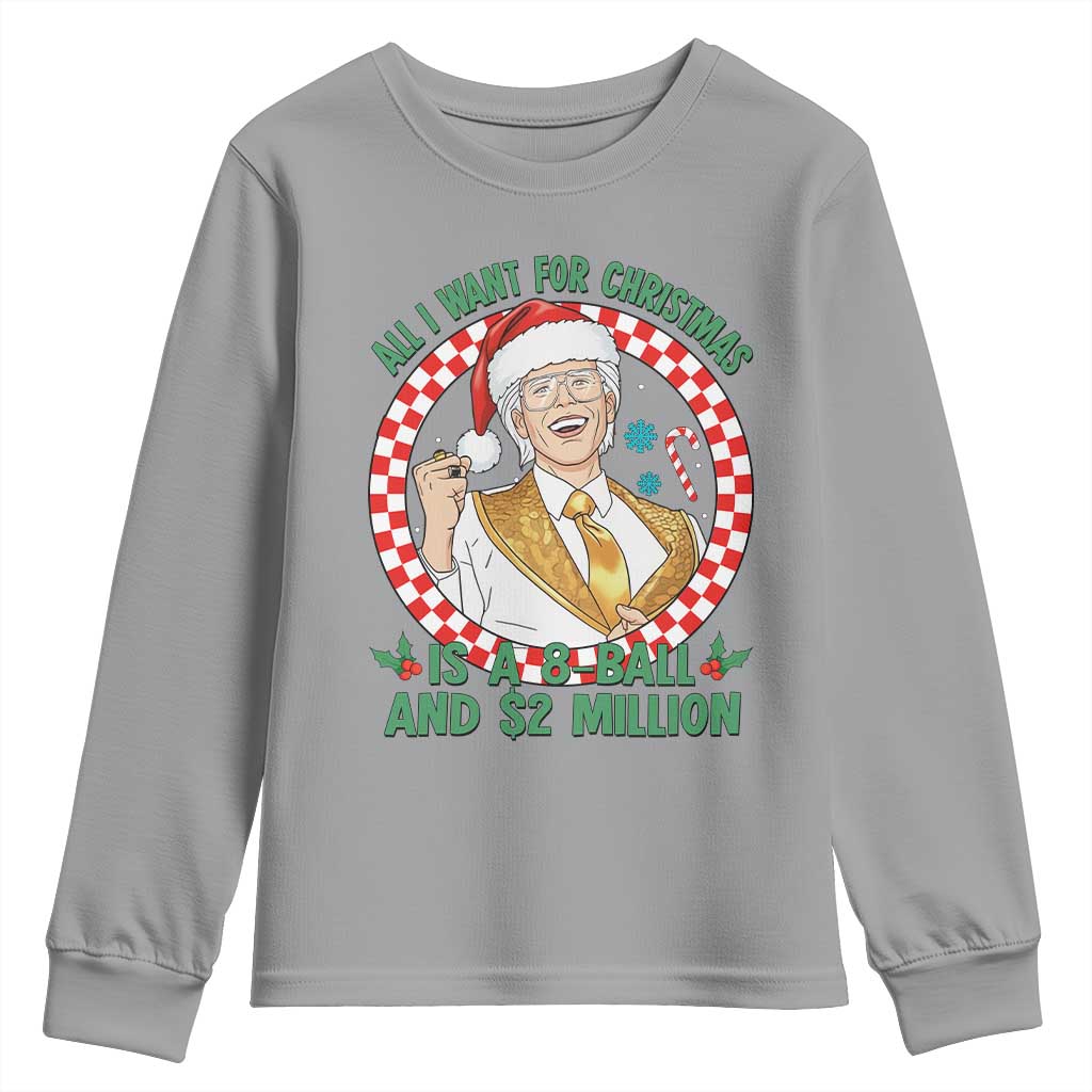 Funny Christmas Wish Billy Meme Youth Sweatshirt A 8 Ball and 2 Million Dollars Baby Uncle Santa Hat TS02 Sport Gray Print Your Wear