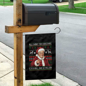 Funny Christmas Wish Billy Meme Garden Flag A 8 Ball and 2 Million Dollars Baby Uncle Cosplay Santa TS02 Print Your Wear