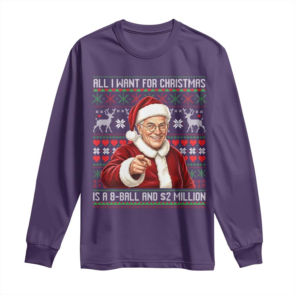 Funny Christmas Wish Billy Meme Long Sleeve Shirt A 8 Ball and 2 Million Dollars Baby Uncle Cosplay Santa TS02 Purple Print Your Wear