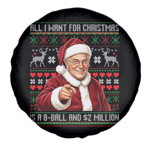 Funny Christmas Wish Billy Meme Spare Tire Cover A 8 Ball and 2 Million Dollars Baby Uncle Cosplay Santa TS02 Print Your Wear