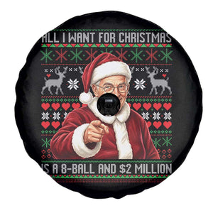 Funny Christmas Wish Billy Meme Spare Tire Cover A 8 Ball and 2 Million Dollars Baby Uncle Cosplay Santa TS02 Print Your Wear
