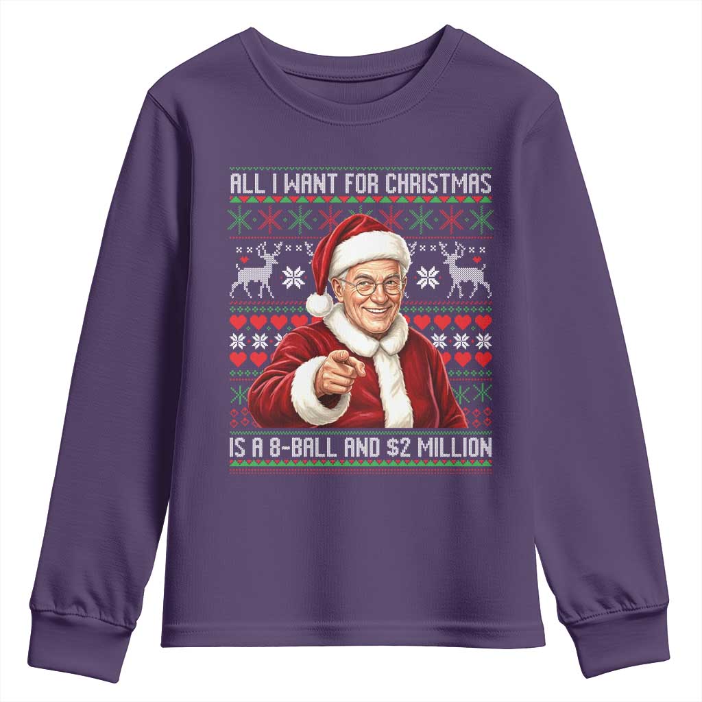 Funny Christmas Wish Billy Meme Youth Sweatshirt A 8 Ball and 2 Million Dollars Baby Uncle Cosplay Santa TS02 Purple Print Your Wear