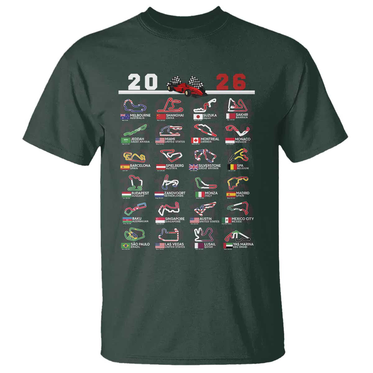 2026 Car Racing Circuit T Shirt International Race Track Schedule Graphic with Flags TS02 Dark Forest Green Print Your Wear