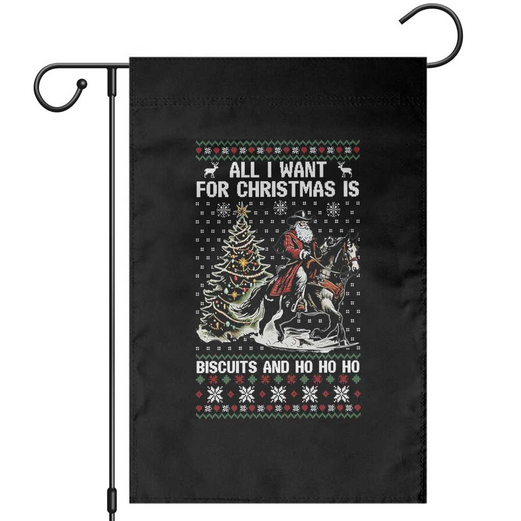 Funny Western Christmas Cowboy Santa Garden Flag All I Want for Christmas Is Biscuits and Ho Ho Ho TS02 Black Print Your Wear