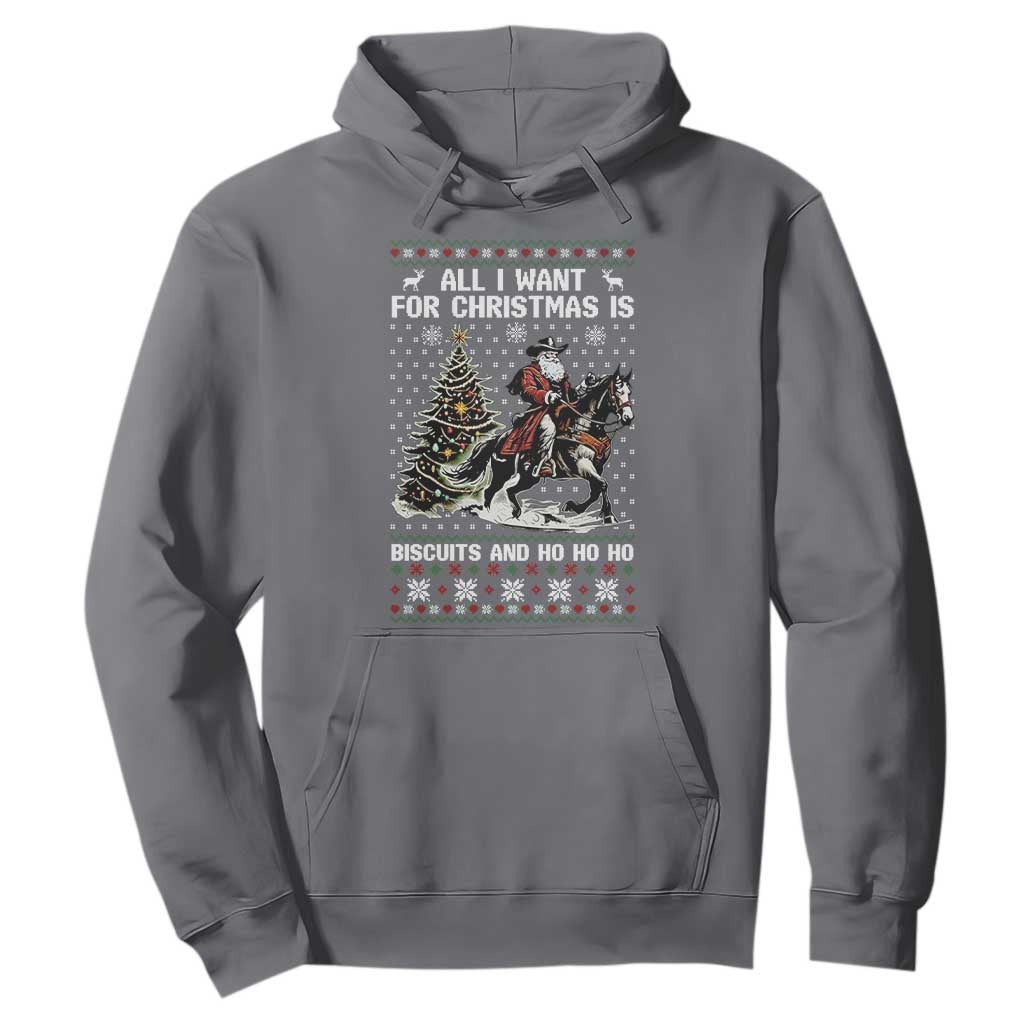 Funny Western Christmas Cowboy Santa Hoodie All I Want for Christmas Is Biscuits and Ho Ho Ho TS02 Charcoal Print Your Wear