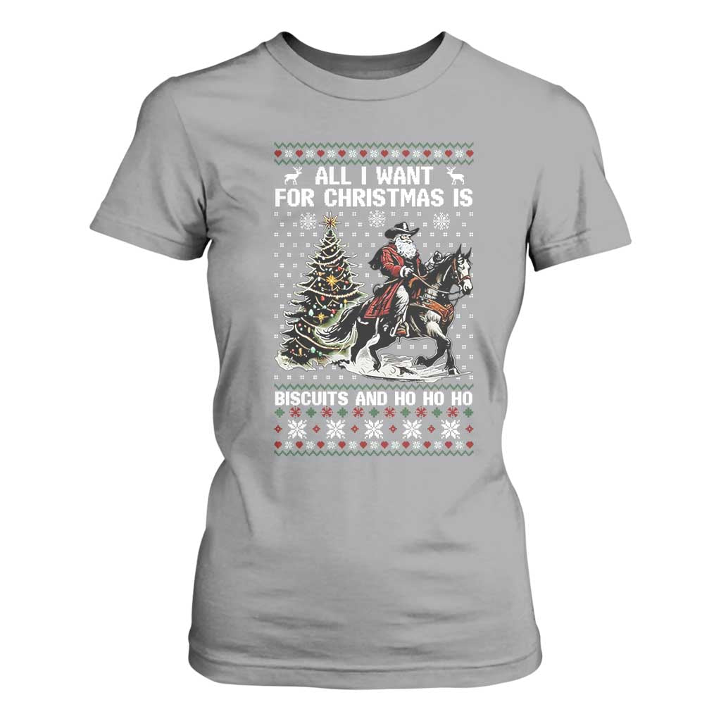 Funny Western Christmas Cowboy Santa T Shirt For Women All I Want for Christmas Is Biscuits and Ho Ho Ho TS02 Sport Gray Print Your Wear