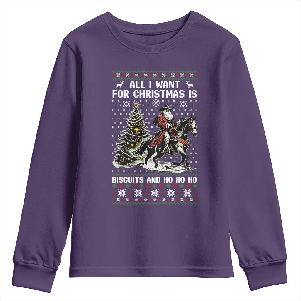 Funny Western Christmas Cowboy Santa Youth Sweatshirt All I Want for Christmas Is Biscuits and Ho Ho Ho TS02 Purple Print Your Wear