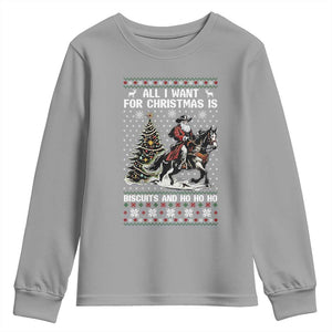 Funny Western Christmas Cowboy Santa Youth Sweatshirt All I Want for Christmas Is Biscuits and Ho Ho Ho TS02 Sport Gray Print Your Wear