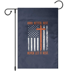 Good Better Best American Flag Garden Flag Inspirational Motivational Christian Faith Cross TS02 Navy Print Your Wear