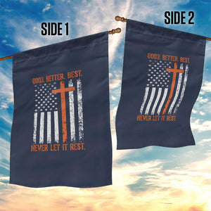 Good Better Best American Flag Garden Flag Inspirational Motivational Christian Faith Cross TS02 Print Your Wear
