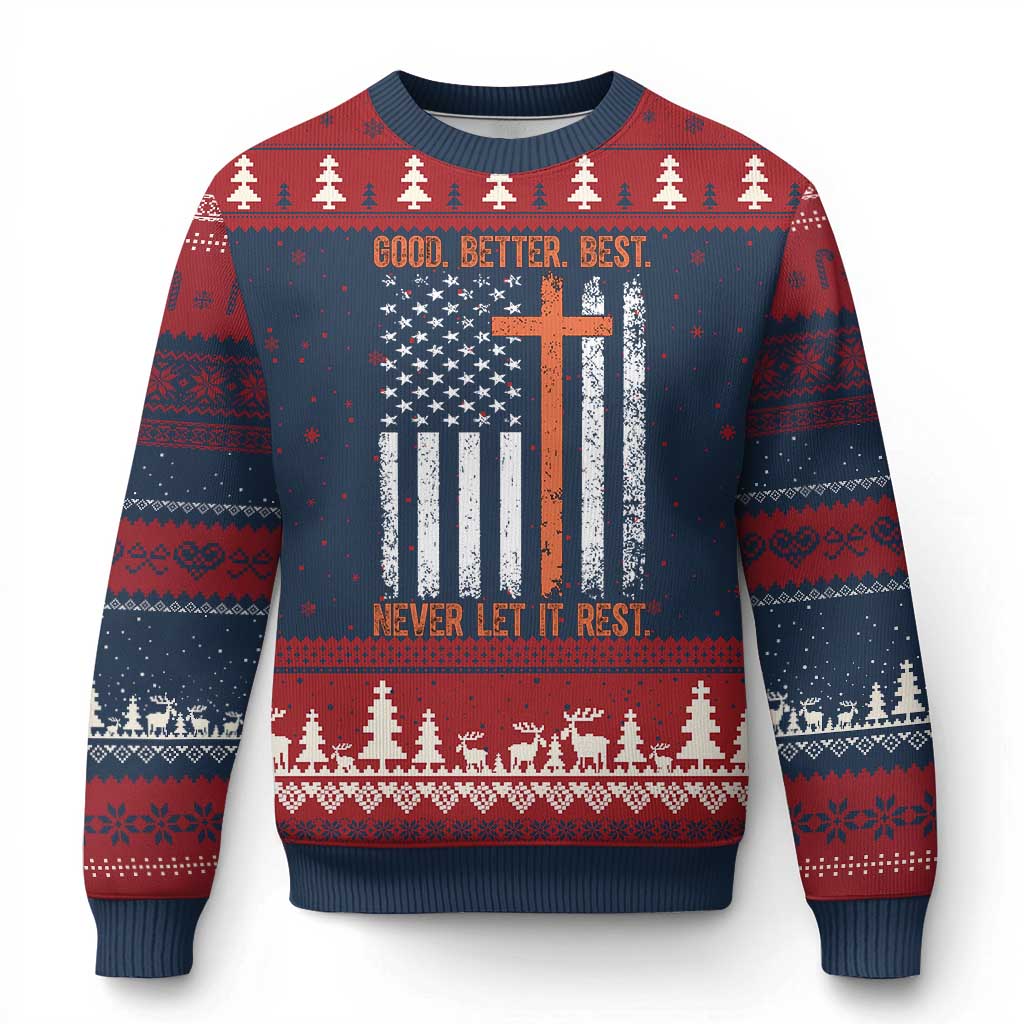 Good Better Best American Flag Ugly Christmas Sweater Inspirational Motivational Christian Faith Cross TS02 Navy Red Print Your Wear