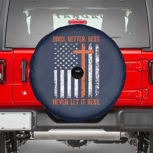 Good Better Best American Flag Spare Tire Cover Inspirational Motivational Christian Faith Cross TS02 Navy Print Your Wear