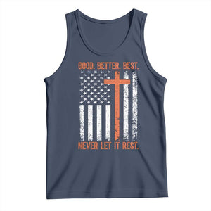 Good Better Best American Flag Tank Top Inspirational Motivational Christian Faith Cross TS02 Navy Print Your Wear