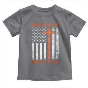 Good Better Best American Flag Toddler T Shirt Inspirational Motivational Christian Faith Cross TS02 Charcoal Print Your Wear