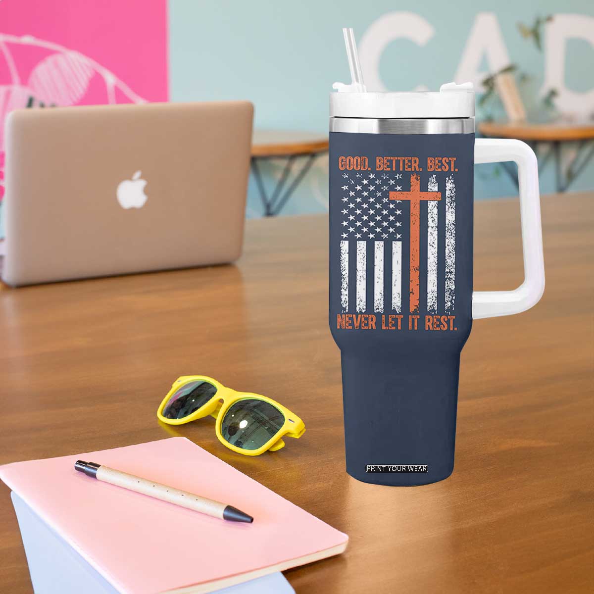 Good Better Best American Flag Tumbler With Handle Inspirational Motivational Christian Faith Cross TS02 Print Your Wear